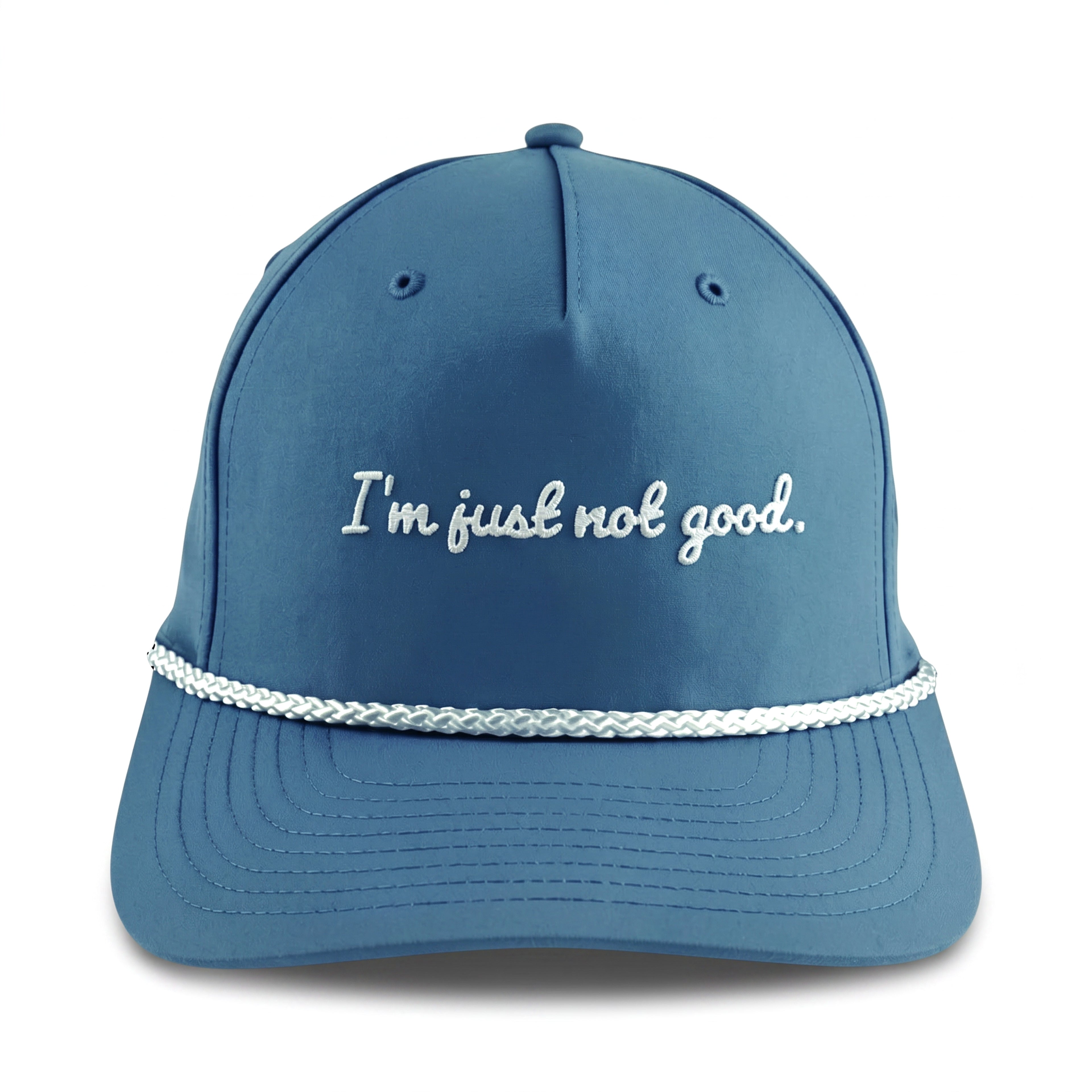 I'm just not good.