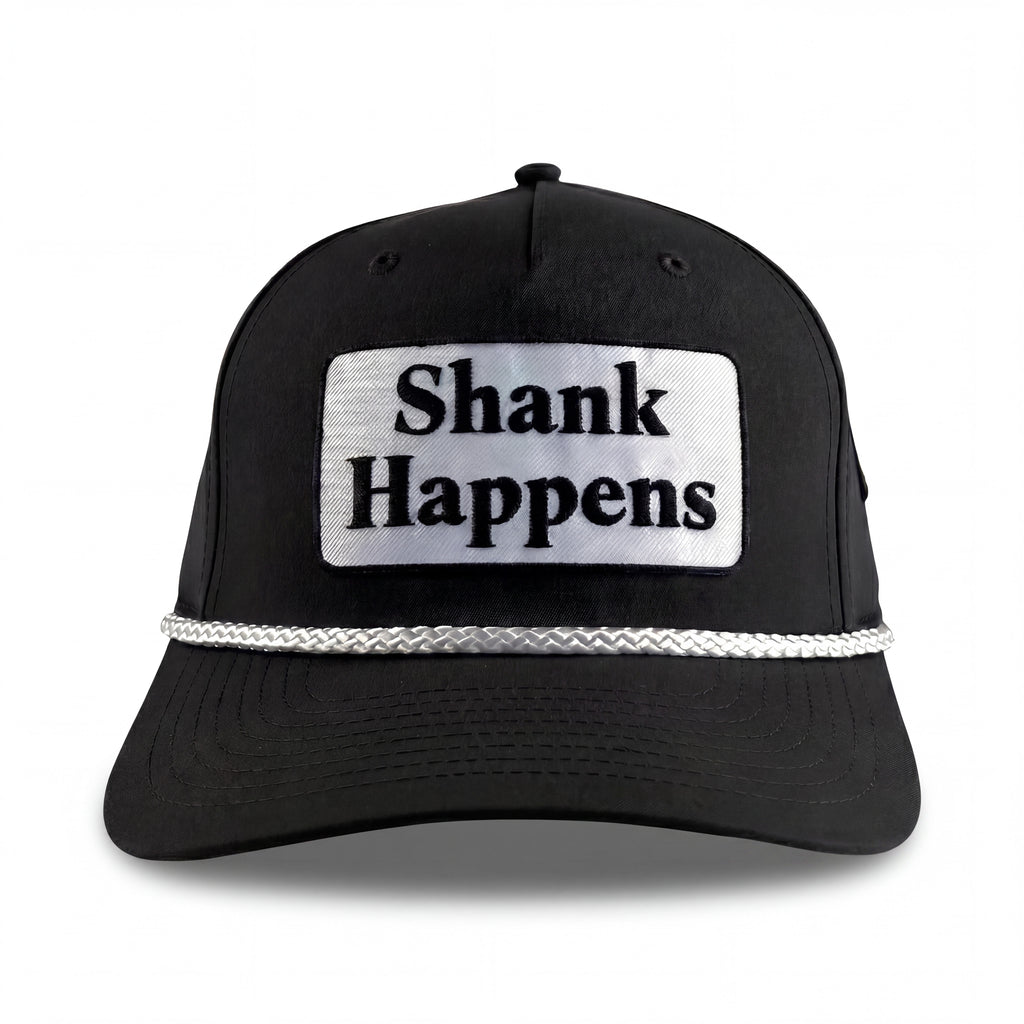 Shank Happens