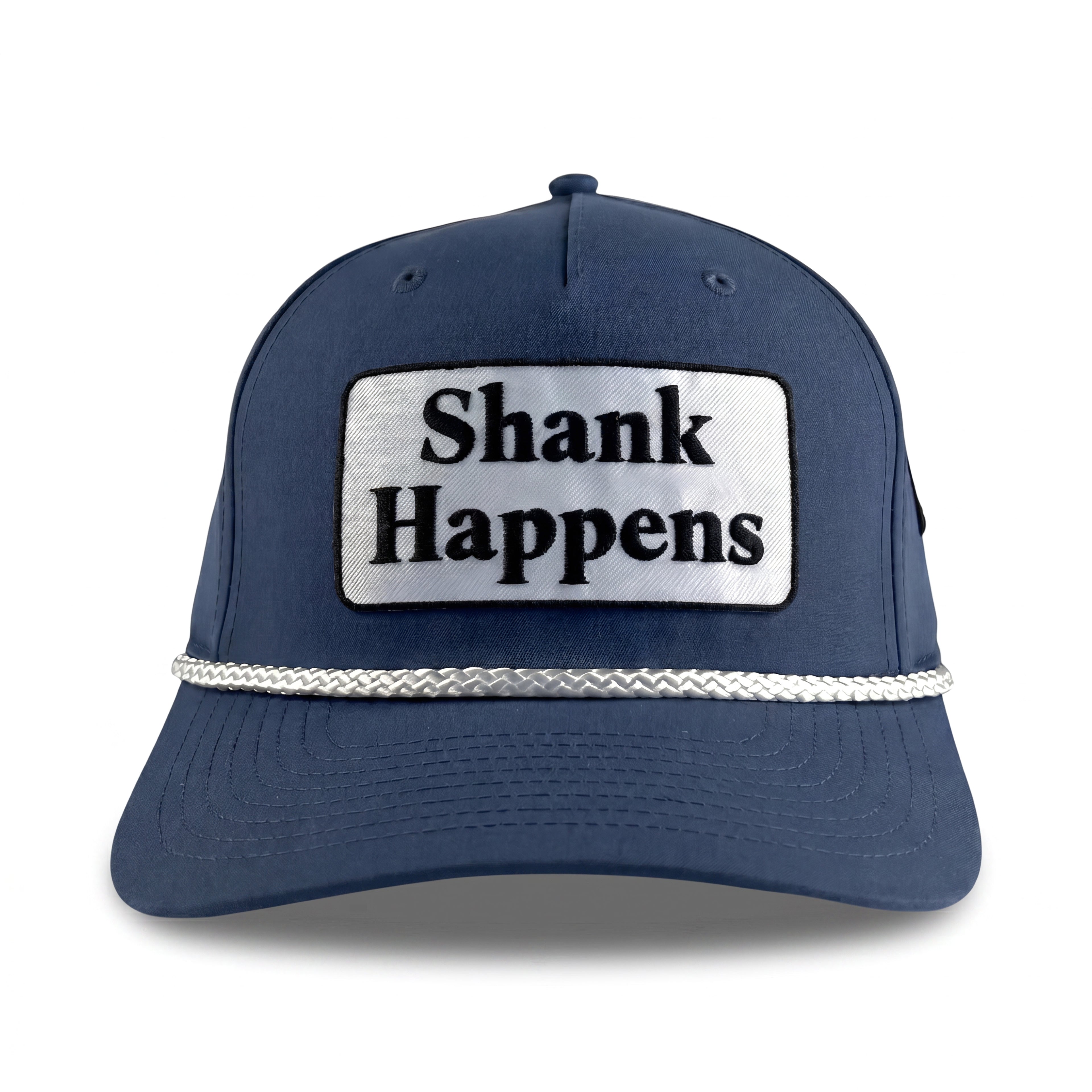 Shank Happens