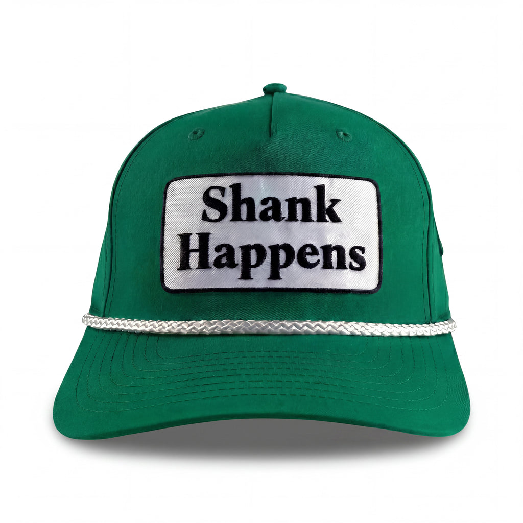 Shank Happens